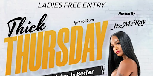 Hauptbild für Thick Thursdays At Kev Love's Music Hall And Events