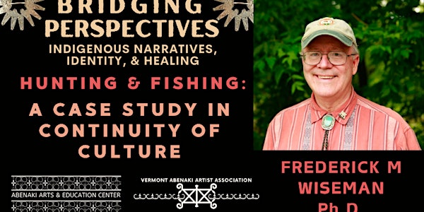 Hunting and Fishing: A case study in cultural continuity
