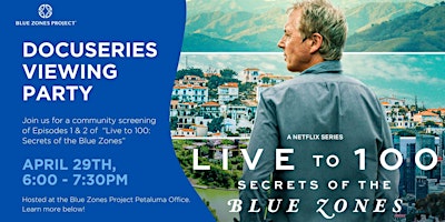 Imagem principal de Blue Zones Project Petaluma Movie Night