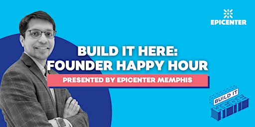 Primaire afbeelding van Build It Here: Local Founder Happy Hour