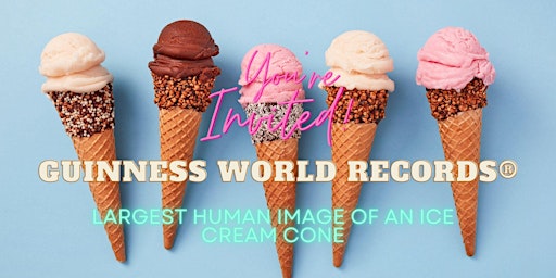 GUINNESS WORLD RECORDS® attempt for the Largest human image of an ice cream cone primary image
