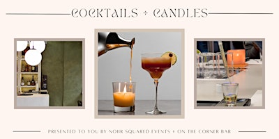 Cocktails + Candles primary image