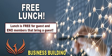 FREE LUNCH - ENO Business Building Lunch And Learn