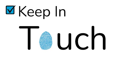 Keep in Touch:  A transformative journey to elevate your daily tools primary image