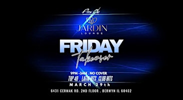 Imagen principal de Take Over Friday @ Jardin