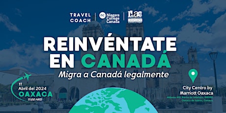 Reinvéntate en Canadá: Oaxaca