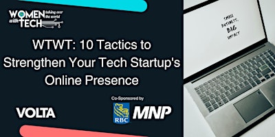 WTWT: 10 Tactics to Strengthen Your Tech Startup's Online Presence primary image