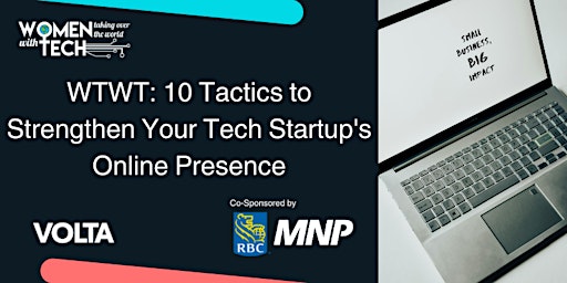 WTWT: 10 Tactics to Strengthen Your Tech Startup's Online Presence primary image