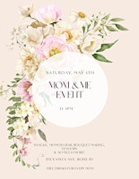 Image principale de Mom & Me Event