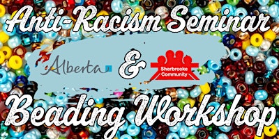 Primaire afbeelding van Anti-Racism Seminar - Beading Workshop