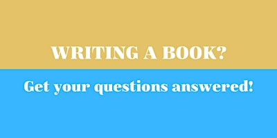 Imagen principal de FREE  Book Writing Q&A with Author, Book Coach, and Publisher