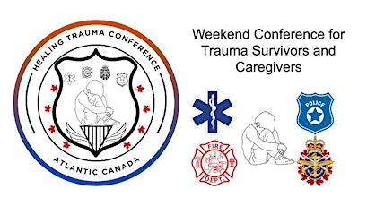 Healing Trauma Conference - Atlantic Canada