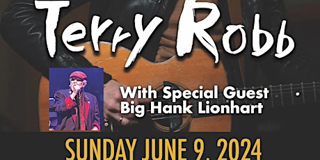 Image principale de Knox presents...Terry Robb & special guest Big Hank Leonhardt.