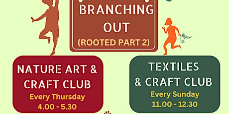 Branching Out: Nature Art & Craft After School Club SINGLE SESSION