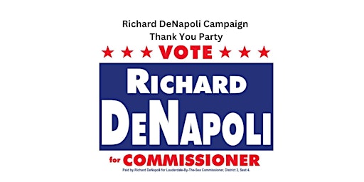 Image principale de Richard DeNapoli Campaign Thank You Party!
