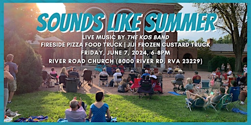 Primaire afbeelding van SOUNDS LIKE SUMMER: Outdoor Concert, Pizza Food Truck, Ice Cream Truck