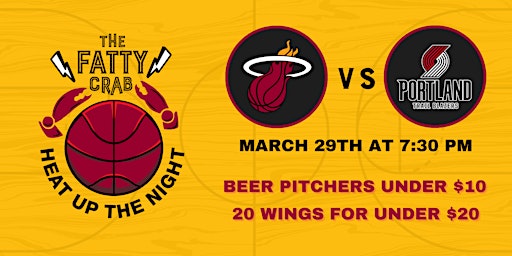 Primaire afbeelding van "Heat Up The Night" - Miami Heat Weekday Watch Party at The Fatty Crab