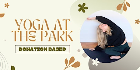 Saturday Morning Yoga at Edward Rendon Festival Beach Park