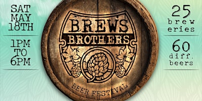 Brews Brothers 3rd Anniversary Beer and Music Festival primary image