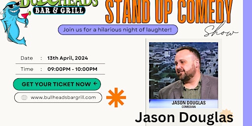 Immagine principale di Comedy Night at Bullheads Bar and Grill Featuring Jason Douglas 