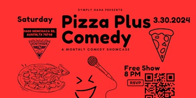 Pizza Plus Comedy (A Monthly Comedy Showcase) primary image