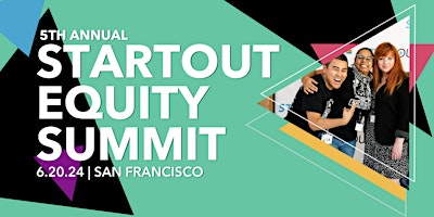 Imagem principal do evento 5th Annual StartOut Equity Summit