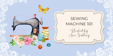 Sewing Machine 101