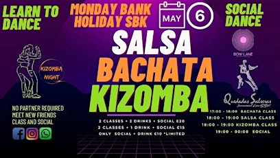 BACHATA & SALSA & KIZOMBA SOCIAL 02 AREAS at BOW LANE