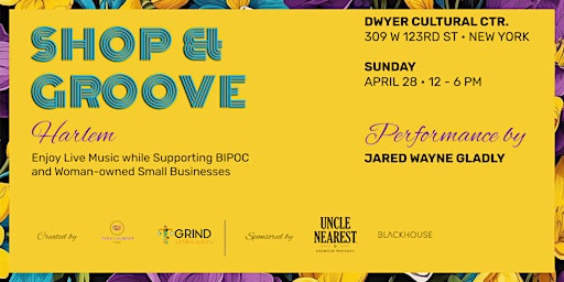 Imagem principal do evento Shop & Groove Harlem: Spring Pop-up Event