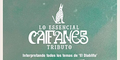 Hauptbild für Lo Essencial Caifanes Tributo y Cultura Pop Soda Stereo Tributo