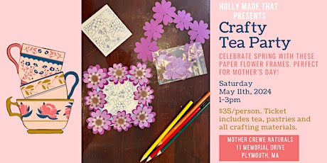 Crafty Tea Party: Mother’s Day