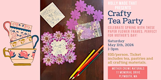 Imagen principal de Crafty Tea Party: Mother’s Day