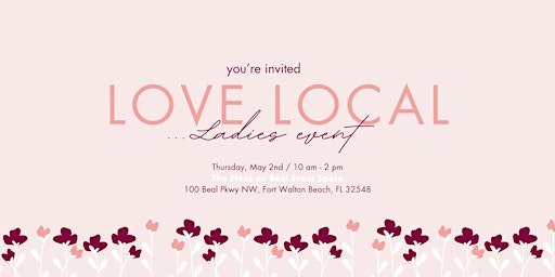 Love Local Ladies Event primary image