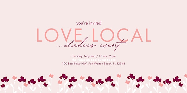 Love Local Ladies Event