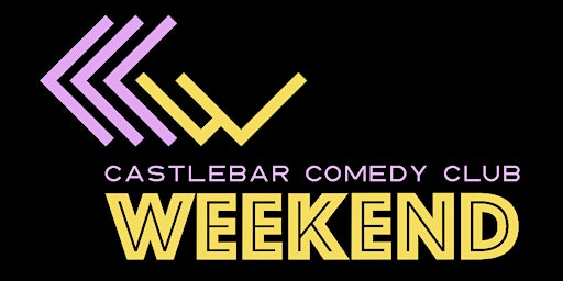 Imagem principal do evento Castlebar Comedy Club - Friday 26th April