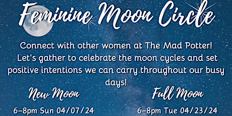 Feminine New Moon Circle April 7th