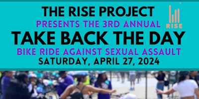 Immagine principale di Take Back the Day: Bike Ride Against Sexual Assault 