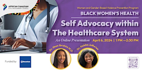 Black Women’s Health:  Self Advocacy within  The Healthcare System