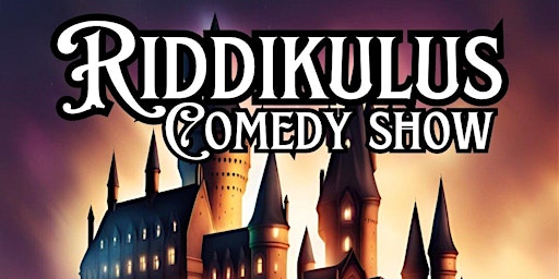 Imagem principal do evento Riddikulus Comedy Show: Gryffindor Special!