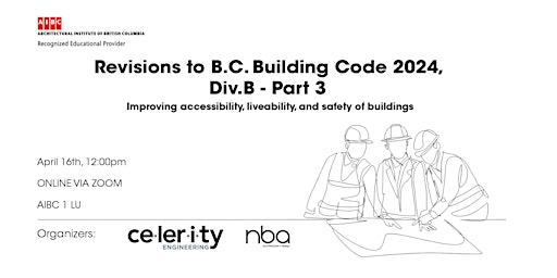 Imagen principal de Revisions to the 2024 British Columbia Building Code, Division B - Part 3