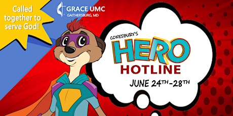 2024 VBS | HERO Hotline, June 24-28,  2024