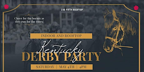 KENTUCKY DERBY PARTY @230 Fifth Rooftop primary image