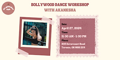 Primaire afbeelding van Bollywood Dance Workshop and Social for South Asian Women in Toronto