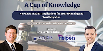 Imagen principal de New Laws in 2024! Implications for Estate Planning and Trust Litigation
