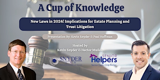 Immagine principale di New Laws in 2024! Implications for Estate Planning and Trust Litigation 