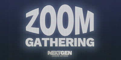 Imagem principal do evento NextGen Zoom Gathering