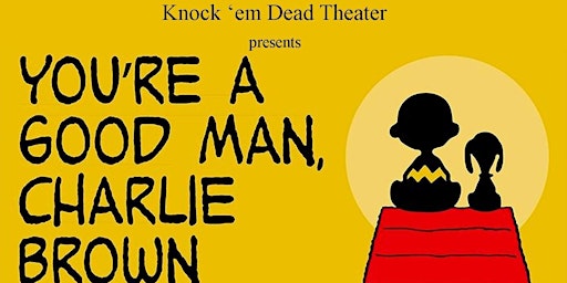 Imagen principal de You're a Good Man, Charlie Brown