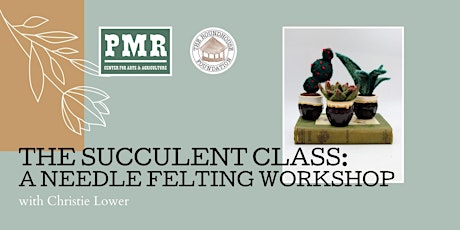 The Succulent Class: A Needle Felting Workshop primary image