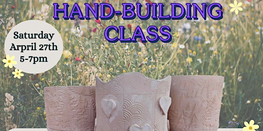 Image principale de Flowerpot Hand-building Class April 27th