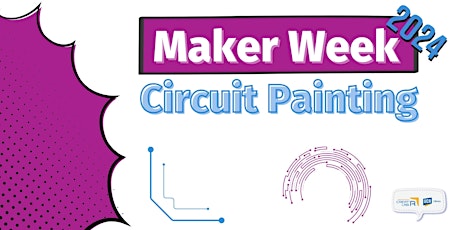 Circuit Painting - Maker Week 2024  primärbild